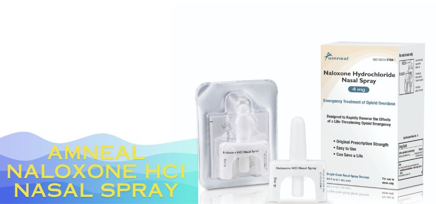 Amneal Pharma Receives FDA Approval for Naloxone HCI Nasal Spray